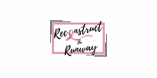 4th Annual Reconstruct the Runway