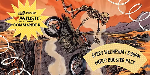 Wednesday Night Casual Commander - Good Games Morley