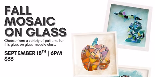 Fall Mosaics on Glass