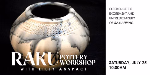 Raku with Lilly Anspach