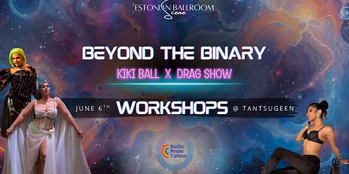 Beyond the Binary Kiki Ball WORKSHOPS