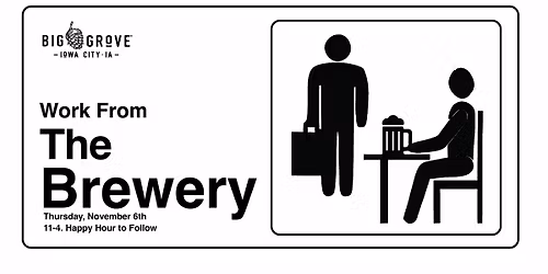 FREE | Work From The Brewery Day | Iowa City