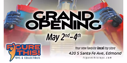 Figure This! Toys Grand Opening