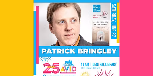 AViD Presents: Patrick Bringley at the Des Moines Arts Festival