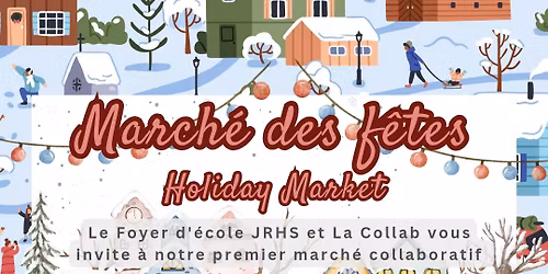 March\u00e9 des f\u00eates \u2744\ufe0f Holiday Market