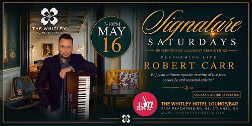 Signature Smooth  Jazz Saturdays at The Whitley