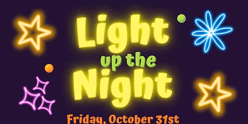\u201cLight up the Night\u201d Fall Festival