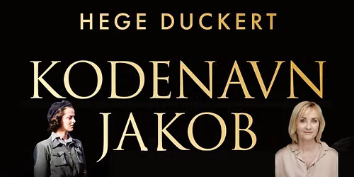 Boklansering \u00abKodenavn Jakob\u00bb av Hege Duckert - Oslo
