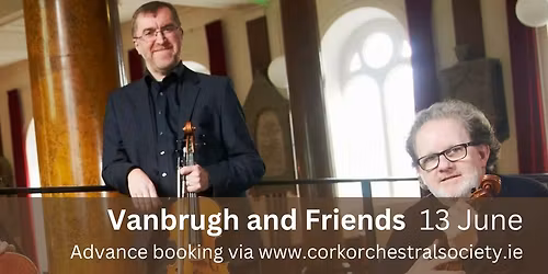 Vanbrugh and Friends