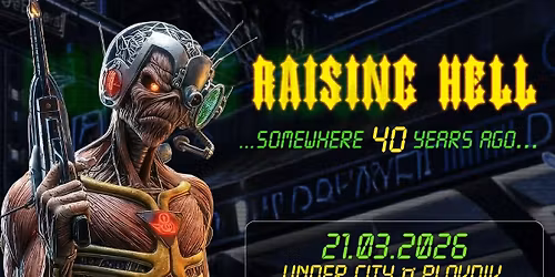 RAISING HELL - SOMEWHERE 40 YEARS AGO