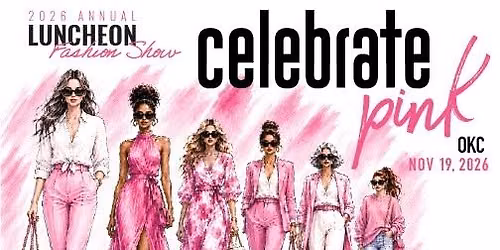 Celebrate Pink OKC!
