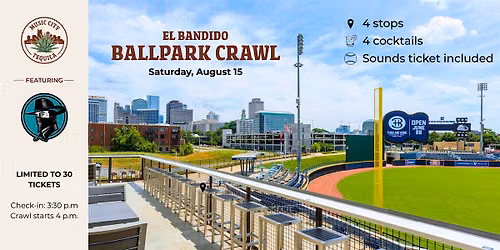 El Bandido Ballpark Crawl