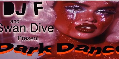 Dark Dance @ Swan Dive