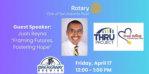 Pearl Rotary welcomes Juan Reyna, Heart Gallery of South Central TX