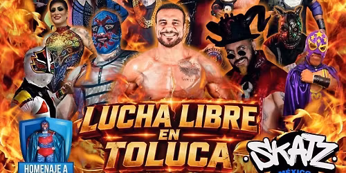 "Toluca - Lucha Libre AAA Worldwide 29 Mayo 2026"
