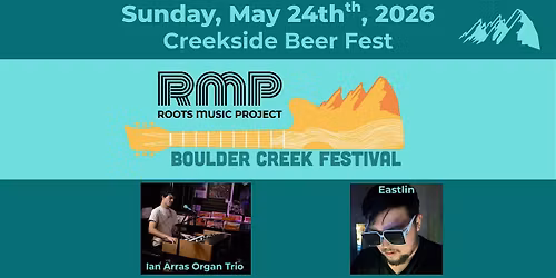 Boulder Creek Festival \/ Creekside Beer Fest(May 24)