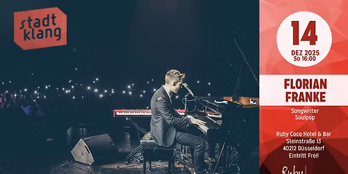 SPOTLIGHT SESSIONS by \u00abstadtklang\u00bb m. FLORIAN FRANKE I @ Ruby Coco Hotel & Bar