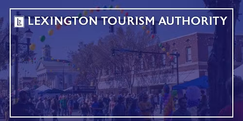 Lexington Tourism Authority Board of Directors Meeting