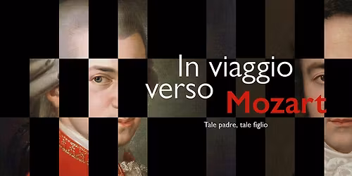 Il padre Leopold - In viaggio verso Mozart