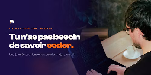 Atelier Claude Code - Bordeaux