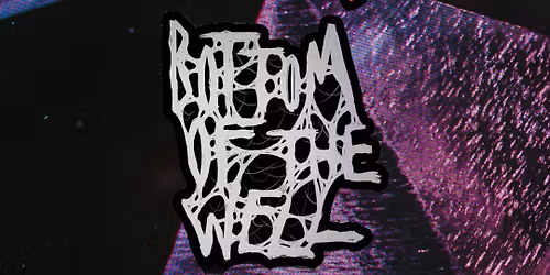 Abaddon's End  & Bottom of the Well