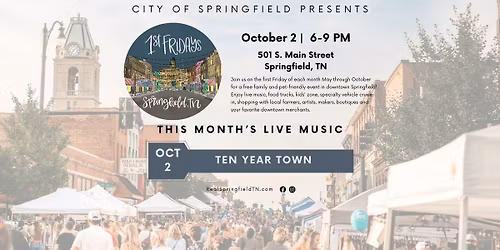 1st Fridays, October 2 - Downtown Springfield, TN