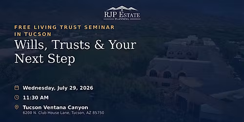 Estate Planning Seminar - Tucson, AZ
