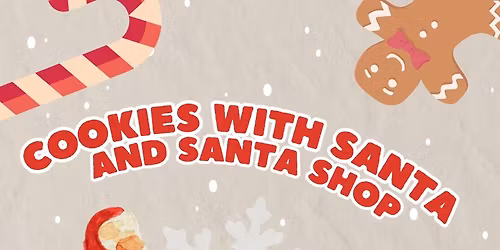 Cookies with Santa & Santa Shop