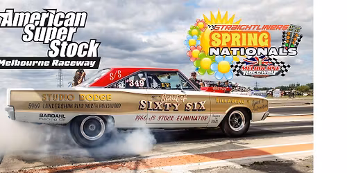 American Super Stock Spring Nationals Rds 1 & 2