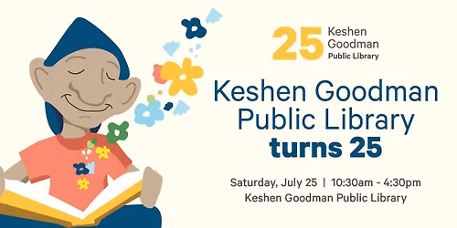 Keshen Goodman Public Library's 25th Anniversary Celebration