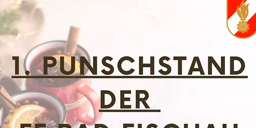 1. PUNSCHSTAND DER FF BAD FISCHAU