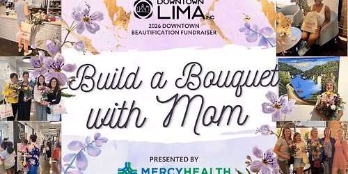 Build a Bouquet with Mom 2026
