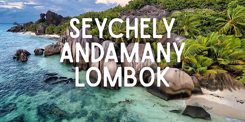 Seychely ~ Andamany ~ Lombok \/ \u0160t\u011bp\u00e1n Borkovec