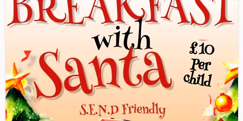 Breakfast with Santa (S.E.N.D)