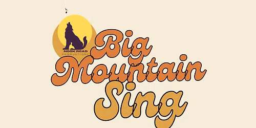 Big Mountain Sing- RIPPON HALL