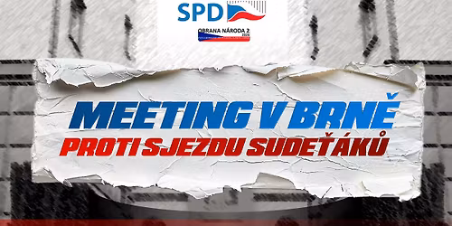 Meeting v Brn\u011b proti sjezdu Sude\u0165\u00e1k\u016f - Tomio Okamura - Lucie \u0160afr\u00e1nkov\u00e1 - Miroslav \u0160ev\u010d\u00edk a dal\u0161\u00ed