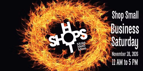 Shop Small Business SATURDAY at the Hot Shops
