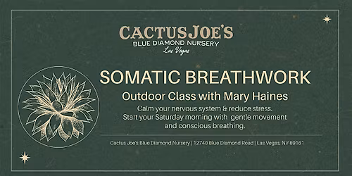 Somatic Breathwork at Cactus Joe's