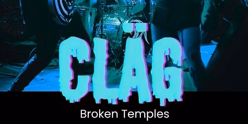 Clag, Broken Temples, Descendancy