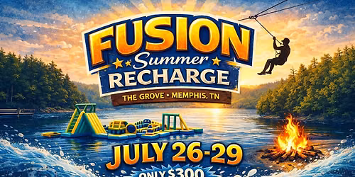 Fusion (6-12 Grade)-SUMMER RECHARGE