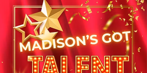 Madison's Got Talent