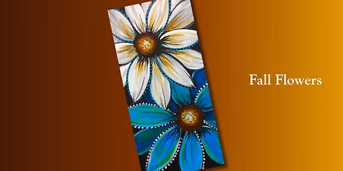 Fall Flowers! Class