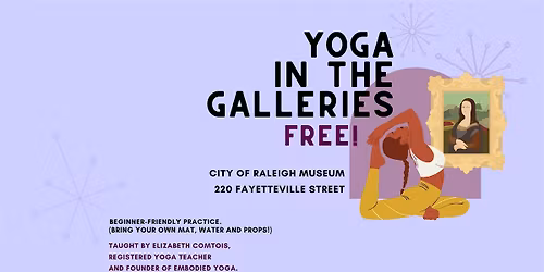 Yoga in the Galleries