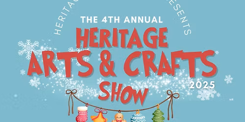 Heritage Arts and crafts Show