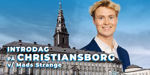 Introdag p\u00e5 Christiansborg v\/Mads Strange