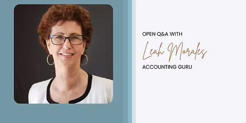Accounting GURU - Open Q&A with Leah Morales