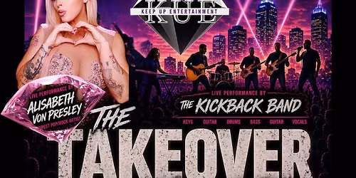 The Takeover - 1 Year Anniversary Party