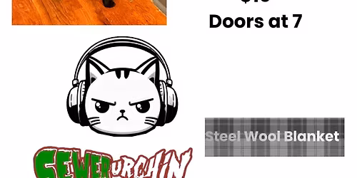 Spicy Kitty, Sewer Urchin, Steel Wool Blanket