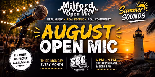Milford Open Mic Aug 17th at SBC Restaurant