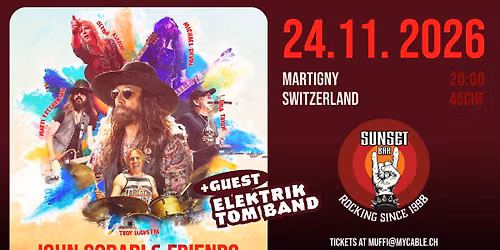John Corabi Band\/Elektrik Tom@Sunset (SOLD OUT !)